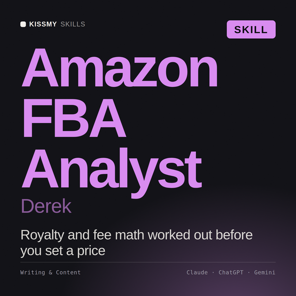 Amazon FBA Analyst, Derek AI skill by KissMySkills, cover