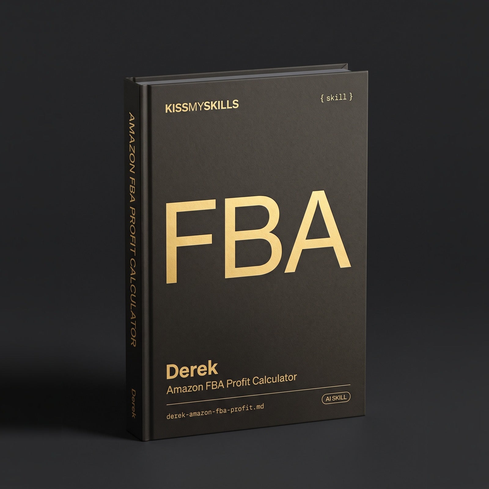 Amazon FBA Profit Calculator Claude skill by KissMySkills, hardcover volume cover