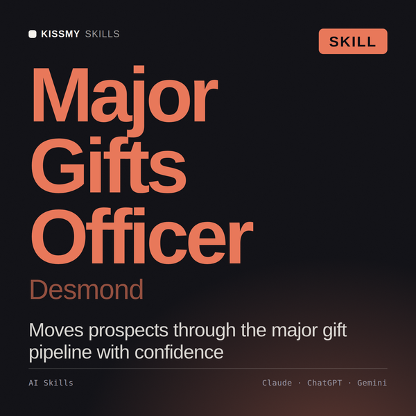 Major Gifts Officer, Desmond AI skill by KissMySkills, cover