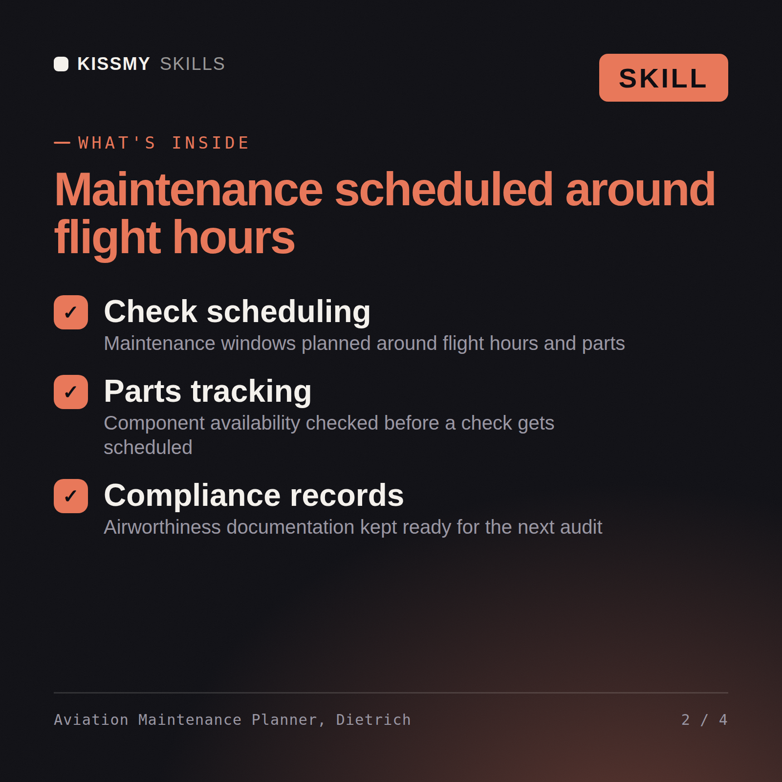What's inside the Aviation Maintenance Planner, Dietrich AI skill: Check scheduling, Parts tracking, Compliance records
