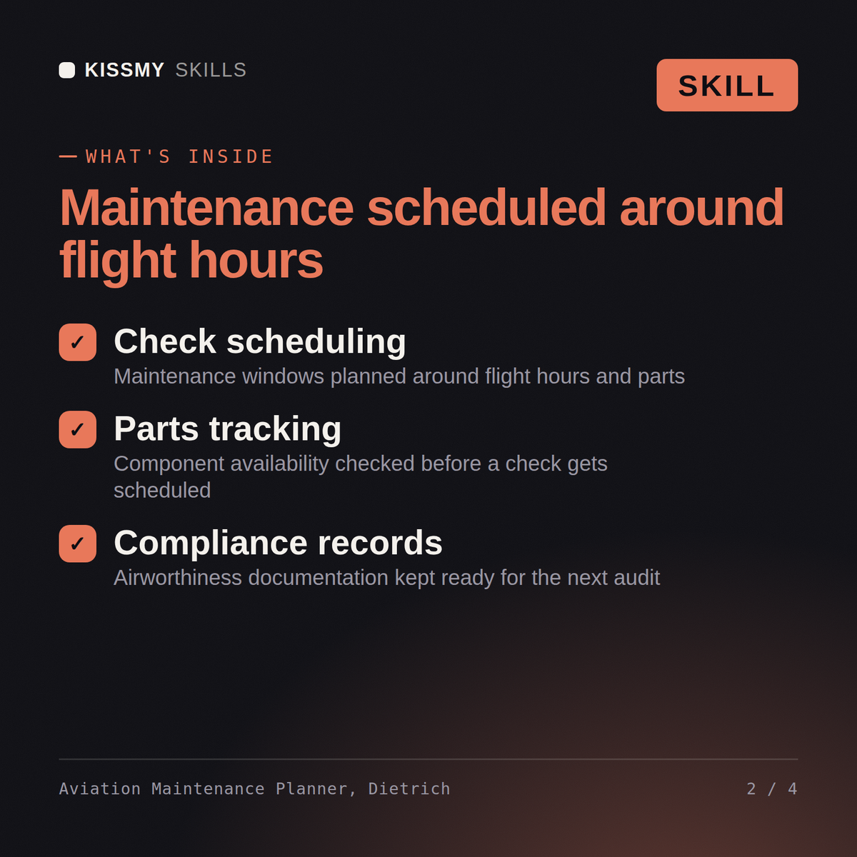 What's inside the Aviation Maintenance Planner, Dietrich AI skill: Check scheduling, Parts tracking, Compliance records
