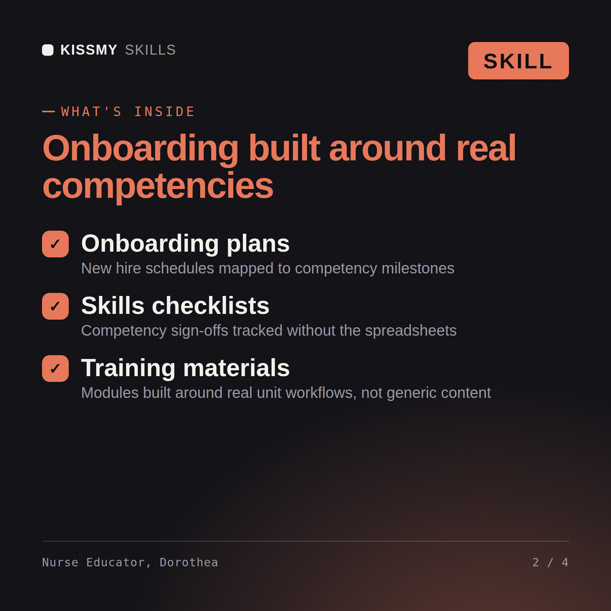 What's inside the Nurse Educator, Dorothea AI skill: Onboarding plans, Skills checklists, Training materials