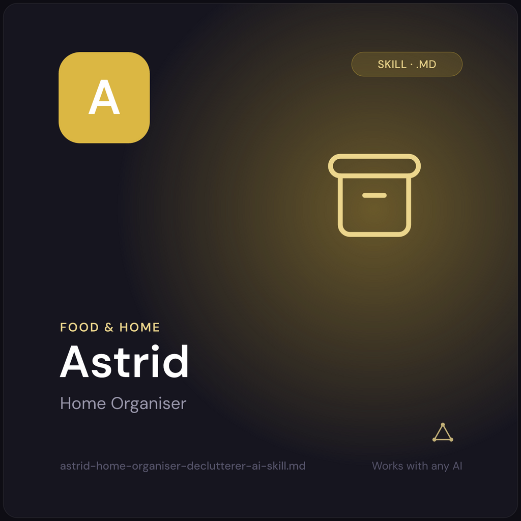 Astrid — Home Organiser AI Skill cover