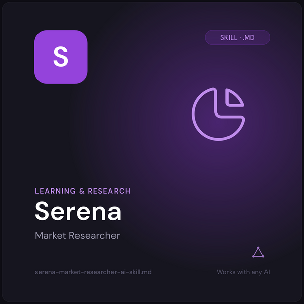 Serena — Market Researcher AI Skill cover
