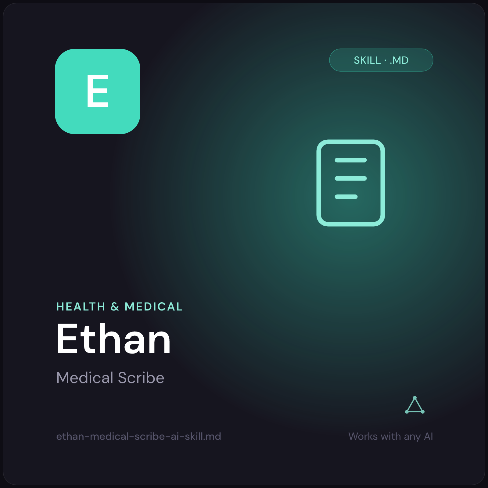Ethan — Medical Scribe AI Skill cover