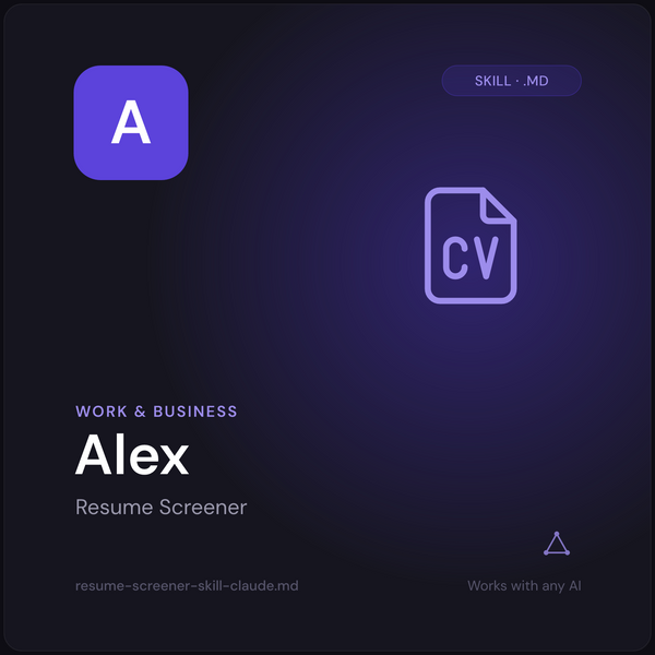 Alex — Resume Screener AI Skill cover