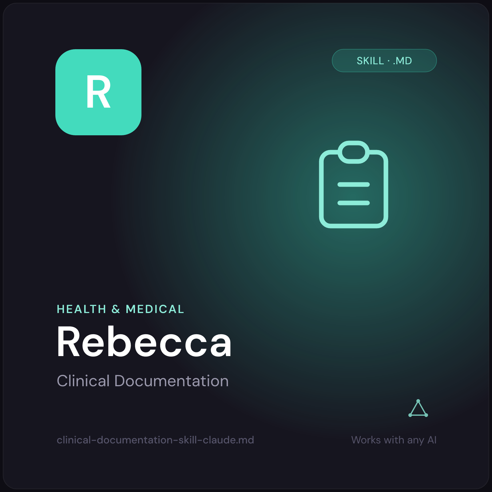 Rebecca — Clinical Documentation AI Skill cover