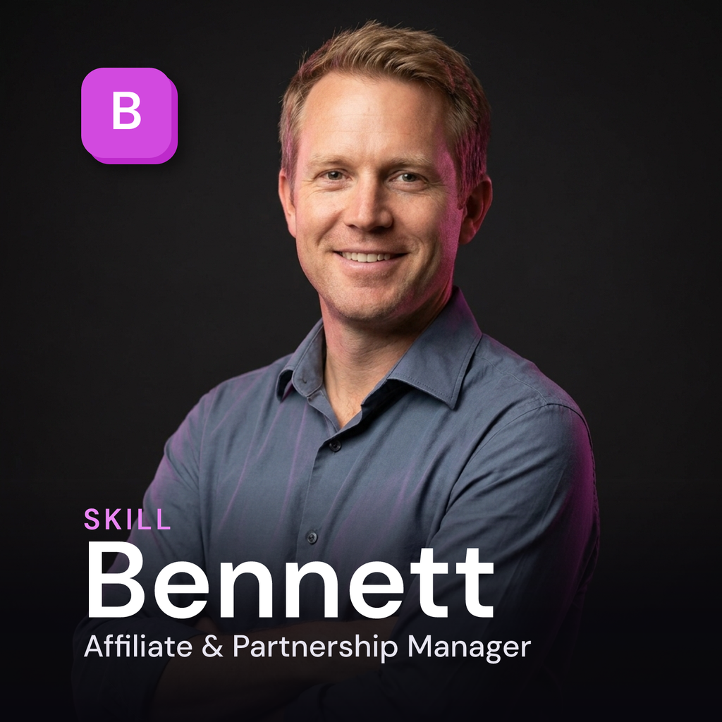 Bennett — Affiliate & Partnership Manager AI Skill