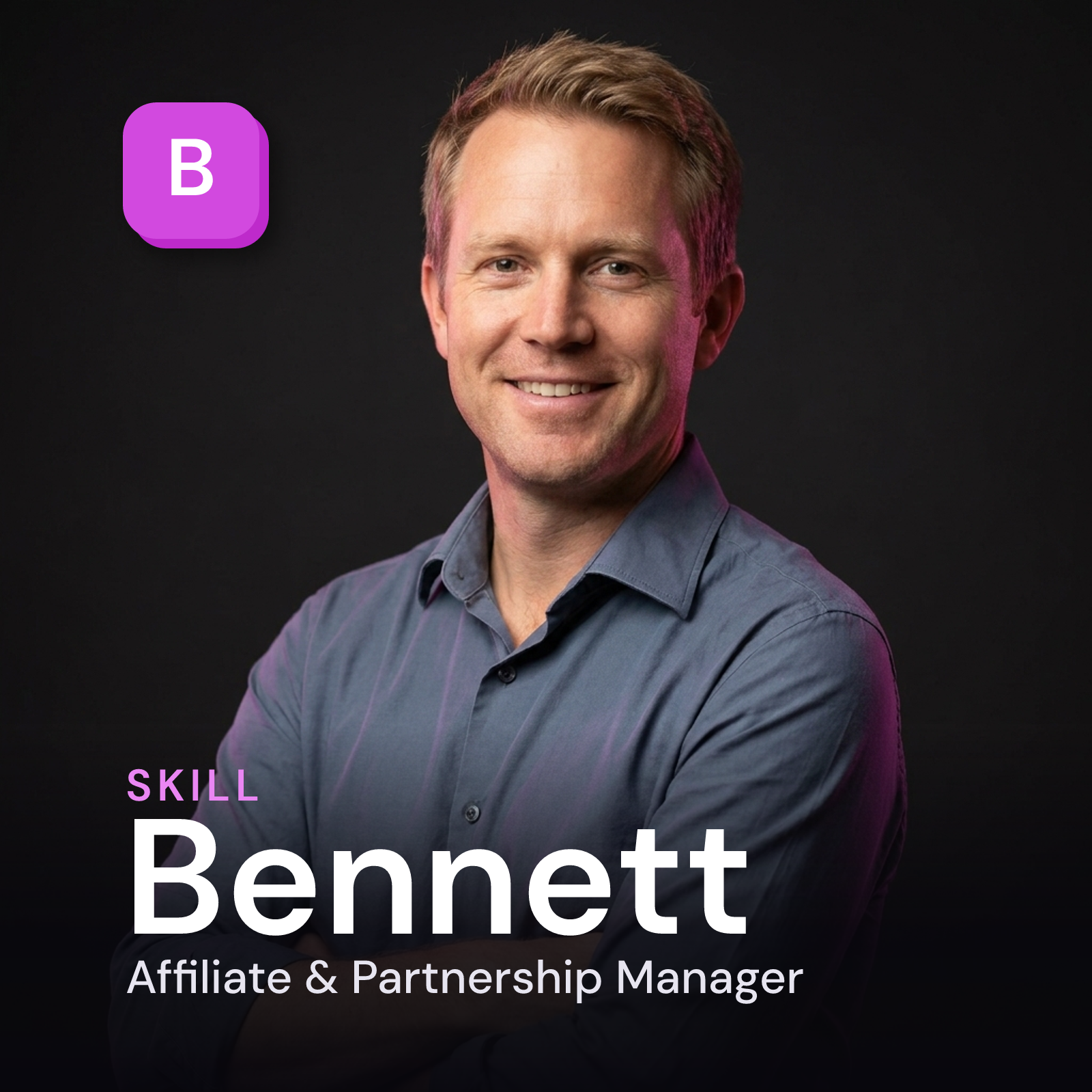 Bennett — Affiliate & Partnership Manager AI Skill