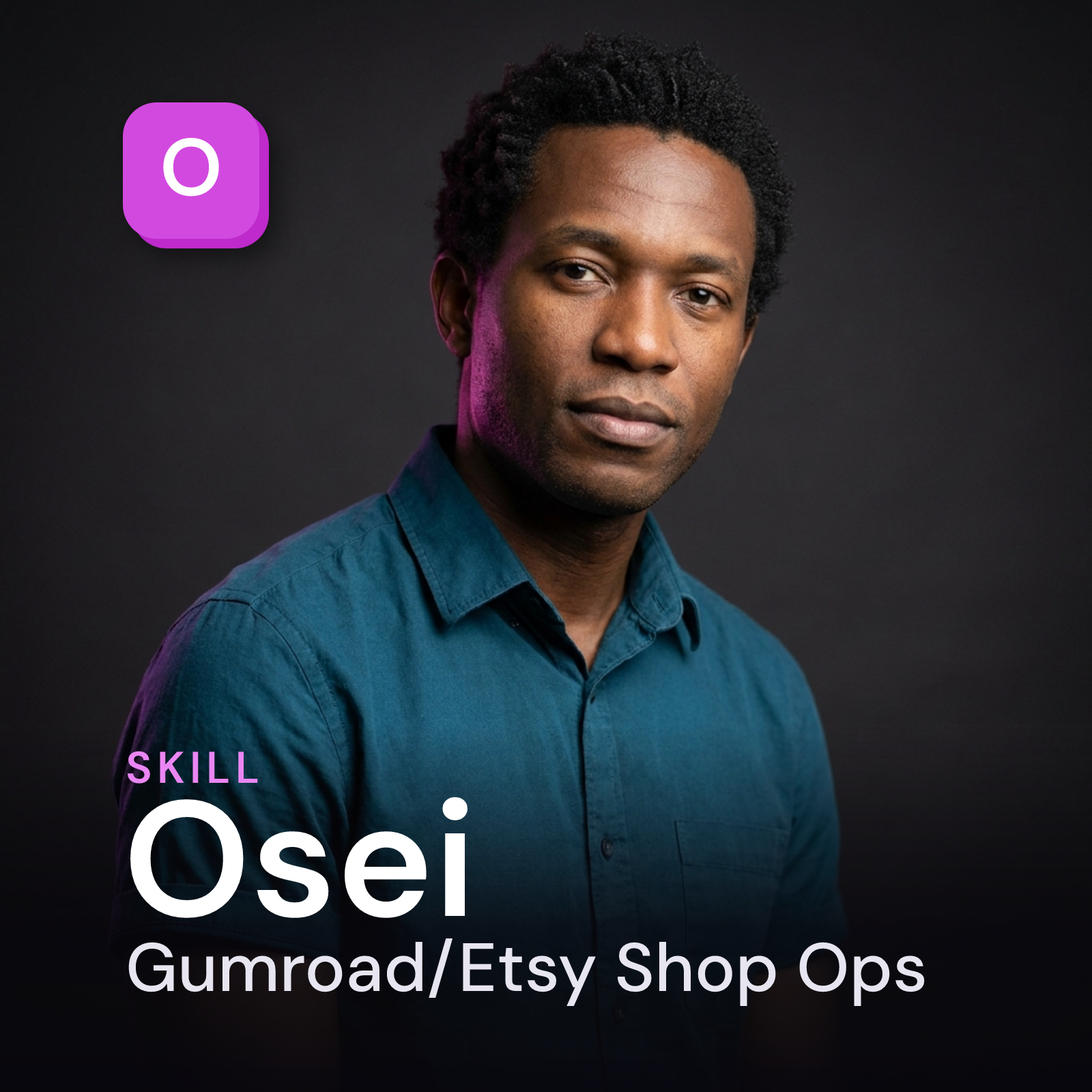 Osei — Gumroad / Etsy Shop Ops AI Skill