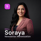 Soraya — Newsletter Monetization AI Skill
