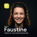 Faustine — Video & Tutorial Scriptwriter AI Skill