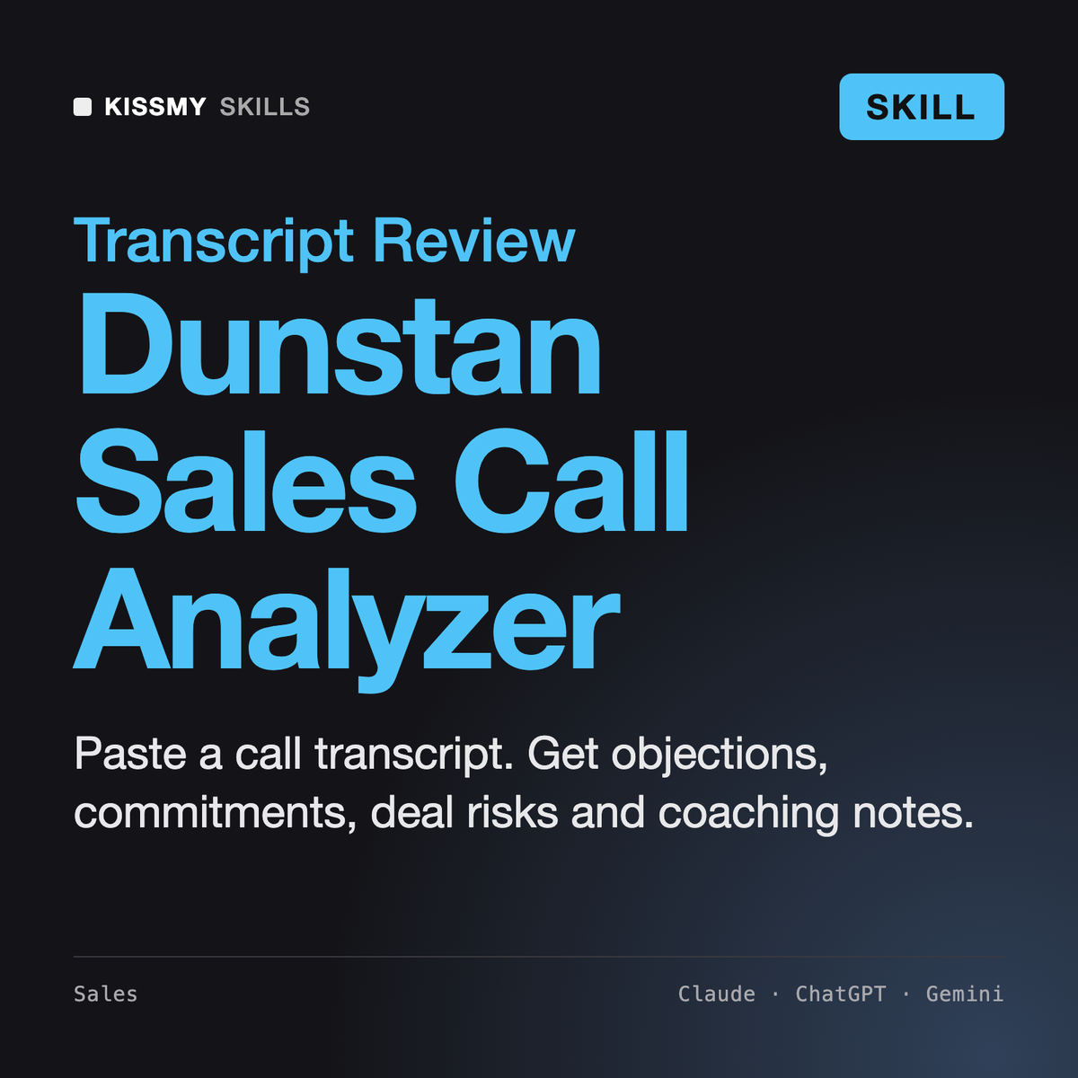 Dunstan - Sales Call Analyzer AI skill by KissMySkills, cover