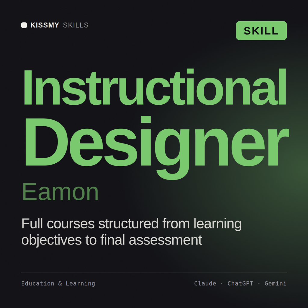 Instructional Designer, Eamon AI skill by KissMySkills, cover