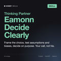 Eamonn - Decision Making & Critical Thinking Coach AI skill by KissMySkills, cover
