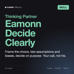 Eamonn - Decision Making & Critical Thinking Coach AI skill by KissMySkills, cover