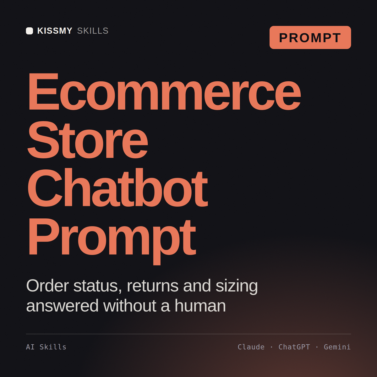 Ecommerce Store Chatbot Prompt AI prompt by KissMySkills, cover