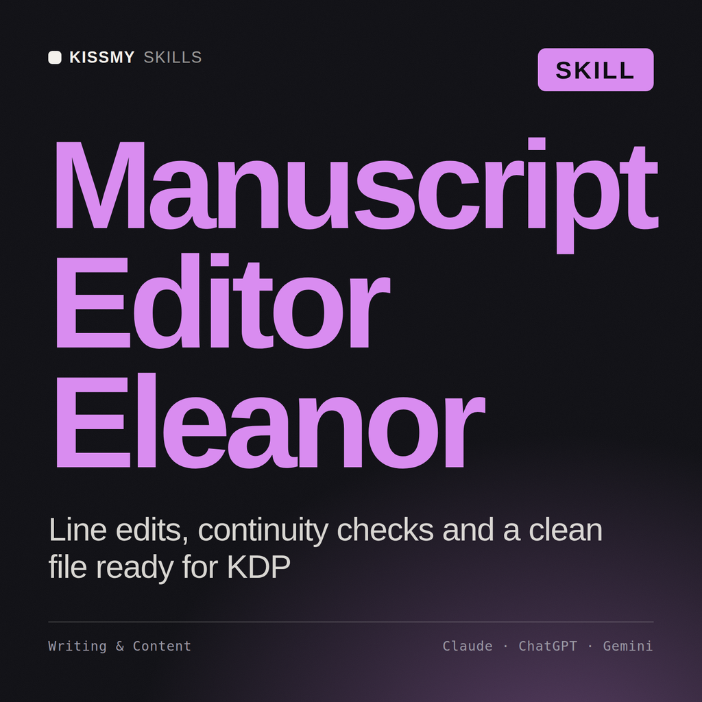 Manuscript Editor, Eleanor AI skill by KissMySkills, cover