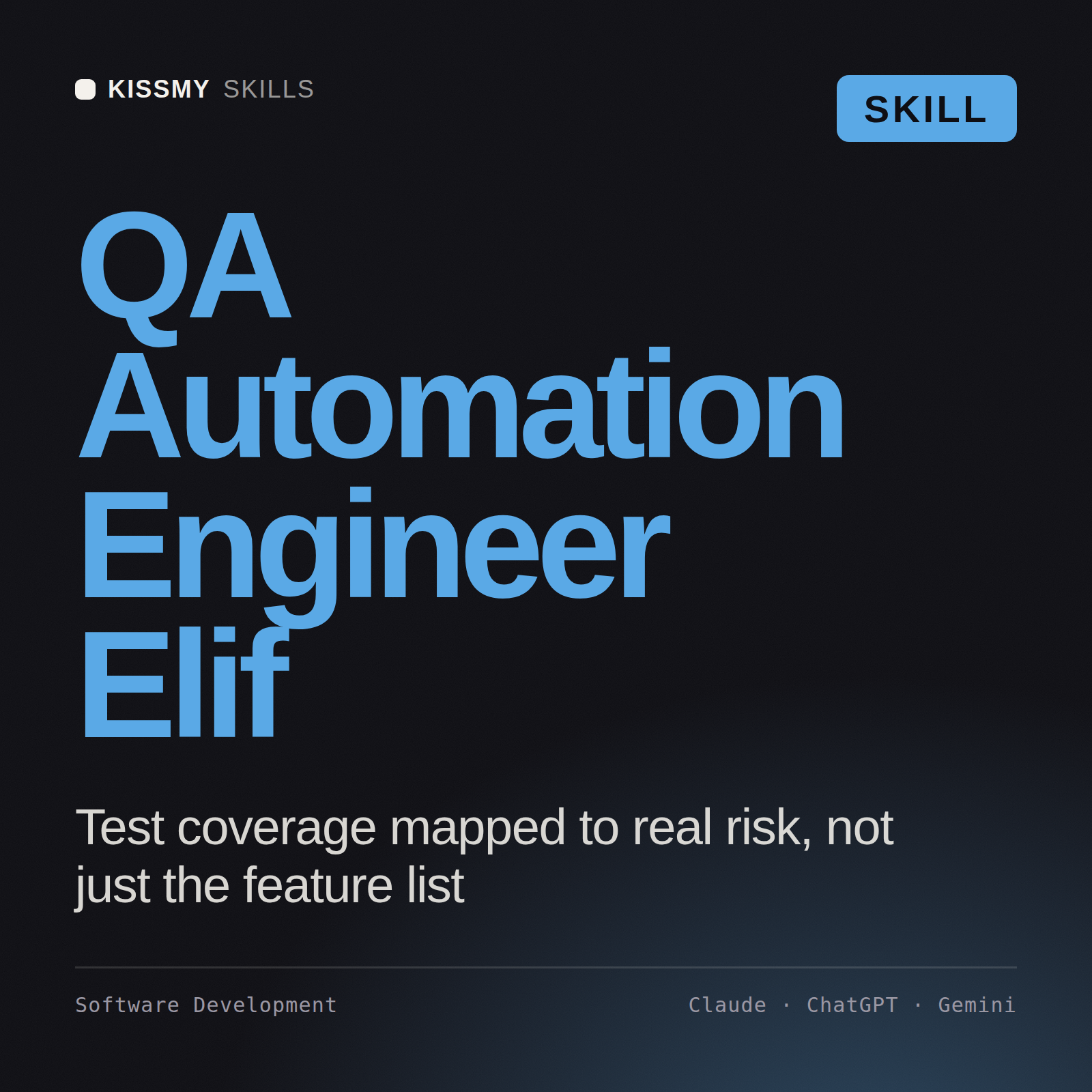 QA Automation Engineer, Elif AI skill by KissMySkills, cover