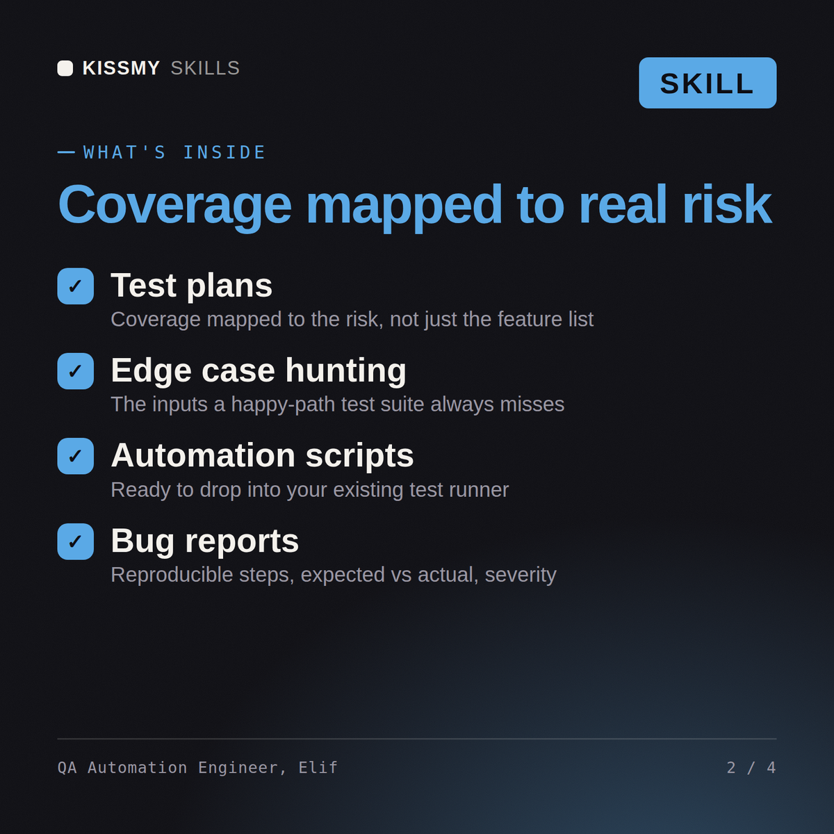What's inside the QA Automation Engineer, Elif AI skill: Test plans, Edge case hunting, Automation scripts, Bug reports
