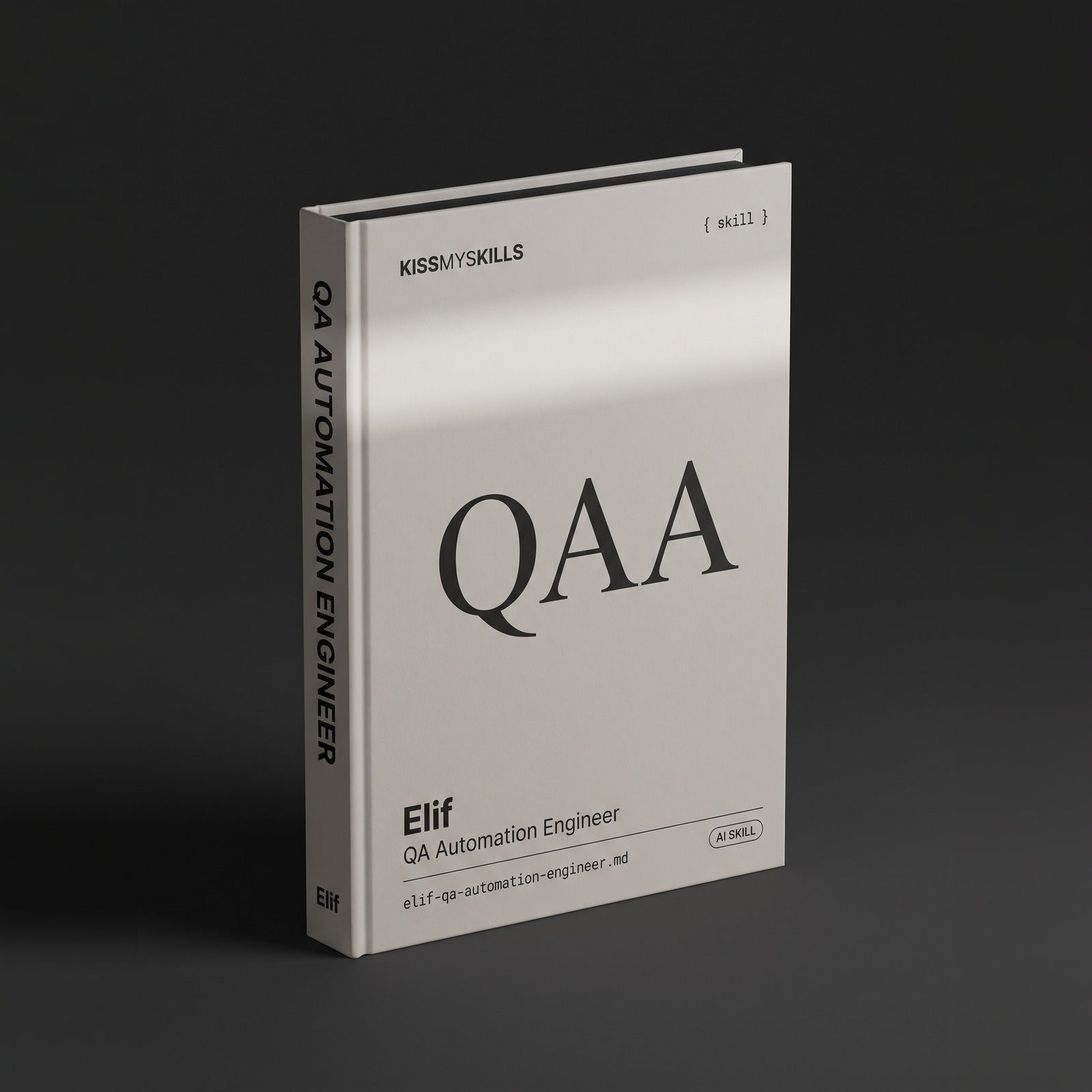 QA Automation Engineer Claude skill by KissMySkills, hardcover volume cover
