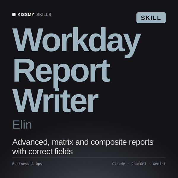 Workday Report Writer, Elin AI skill by KissMySkills, cover