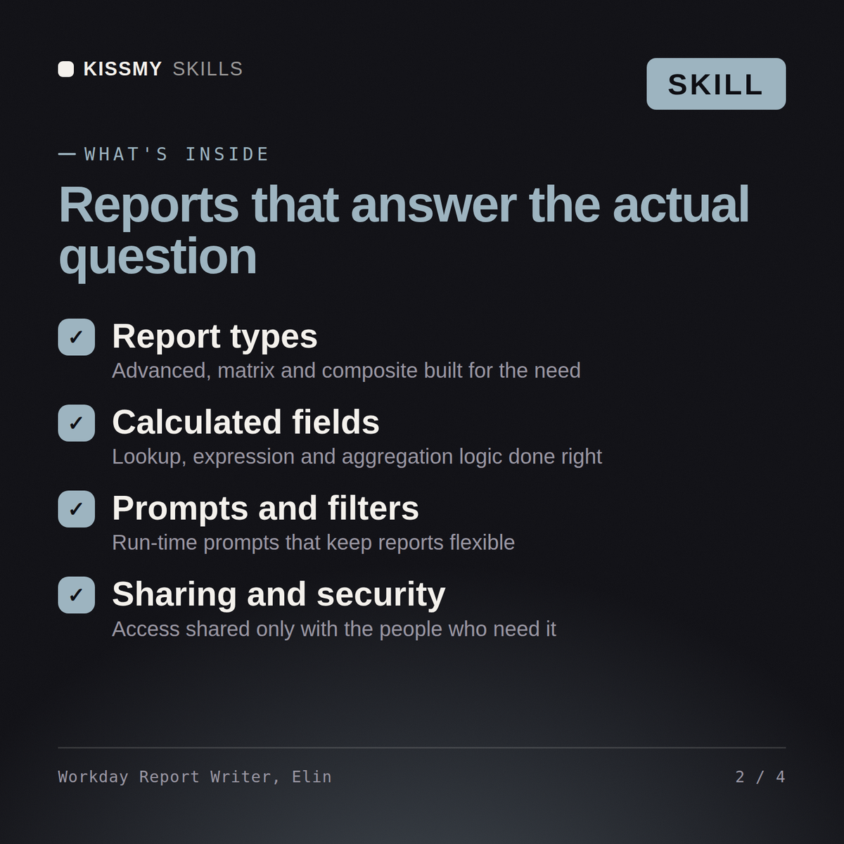 What's inside the Workday Report Writer, Elin AI skill: Report types, Calculated fields, Prompts and filters, Sharing and security