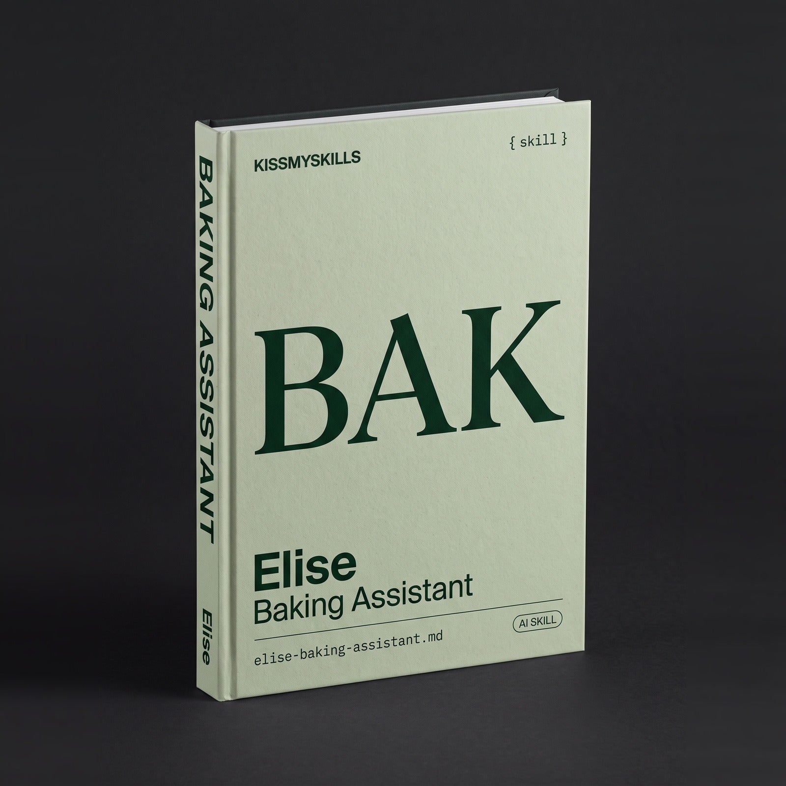 Baking Assistant Claude skill by KissMySkills, hardcover volume cover