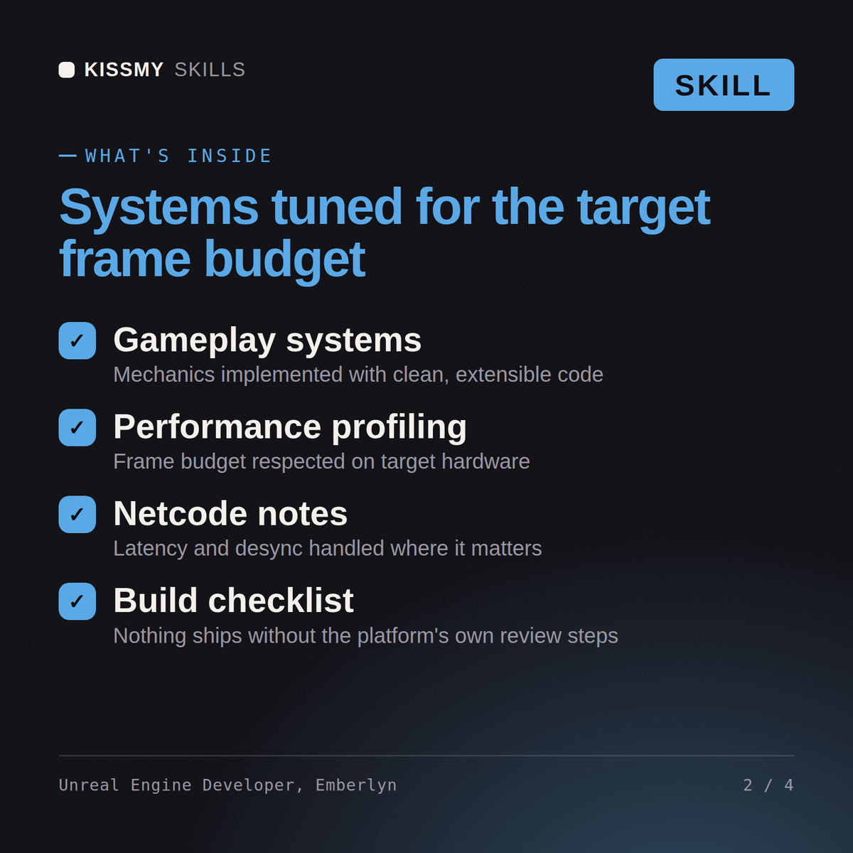 What's inside the Unreal Engine Developer, Emberlyn AI skill: Gameplay systems, Performance profiling, Netcode notes, Build checklist