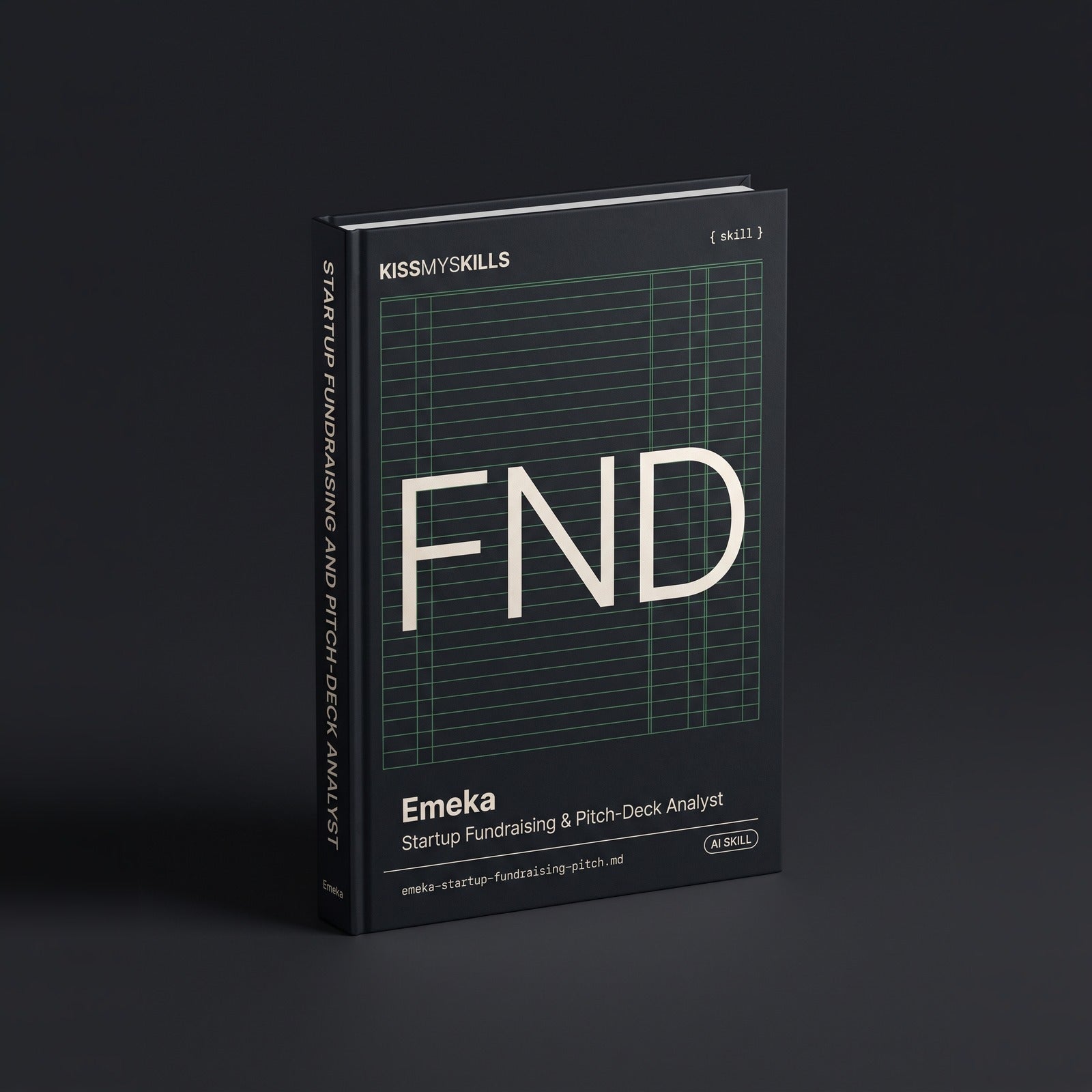 Startup Fundraising & Pitch-Deck Analyst Claude skill by KissMySkills, hardcover volume cover