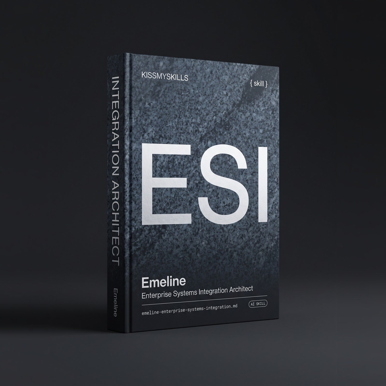 Emeline - Enterprise Systems Integration Architect Claude skill by KissMySkills, hardcover volume cover