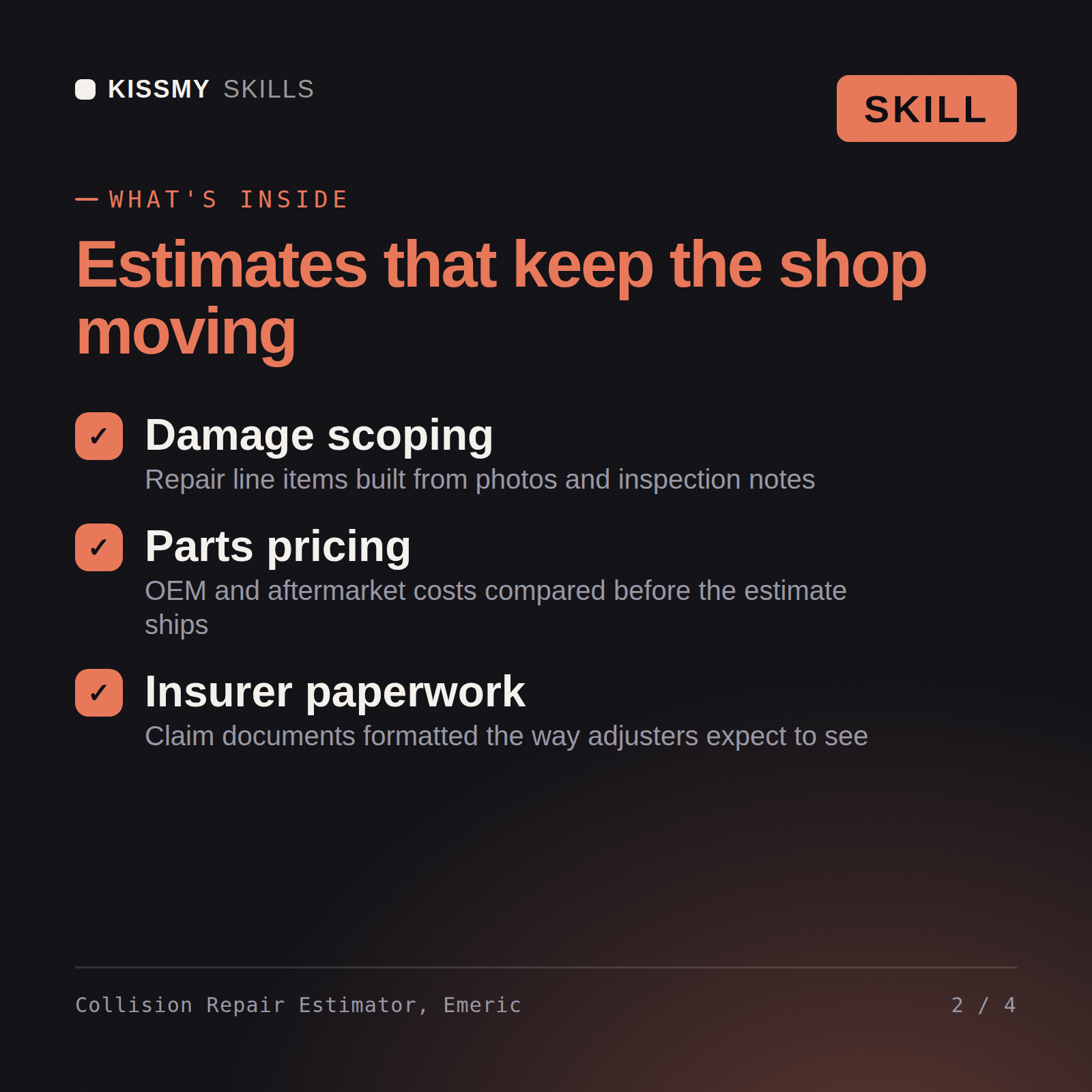 What's inside the Collision Repair Estimator, Emeric AI skill: Damage scoping, Parts pricing, Insurer paperwork
