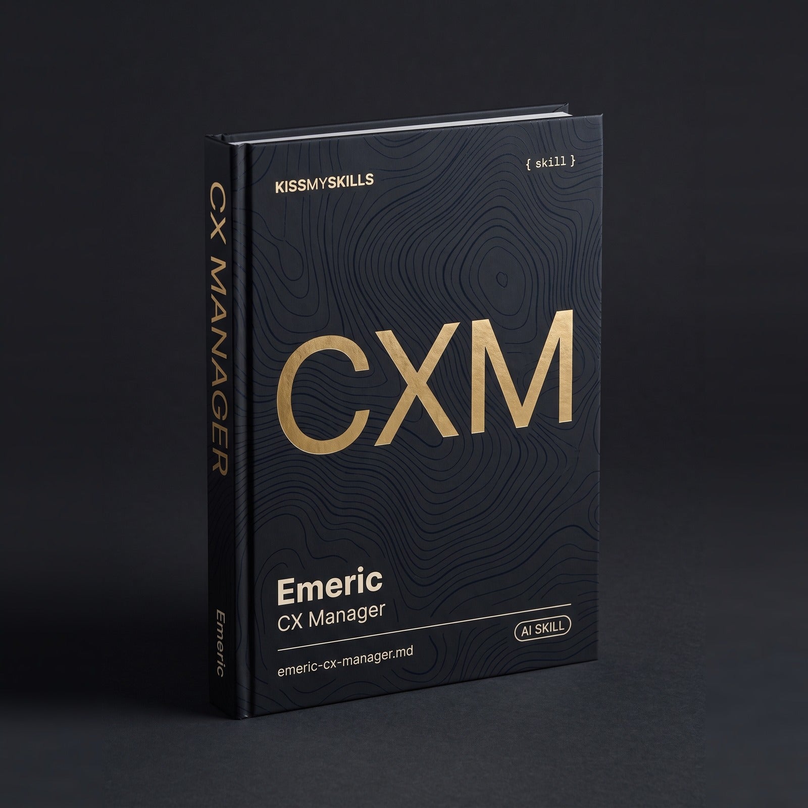 CX Manager Claude skill by KissMySkills, hardcover volume cover
