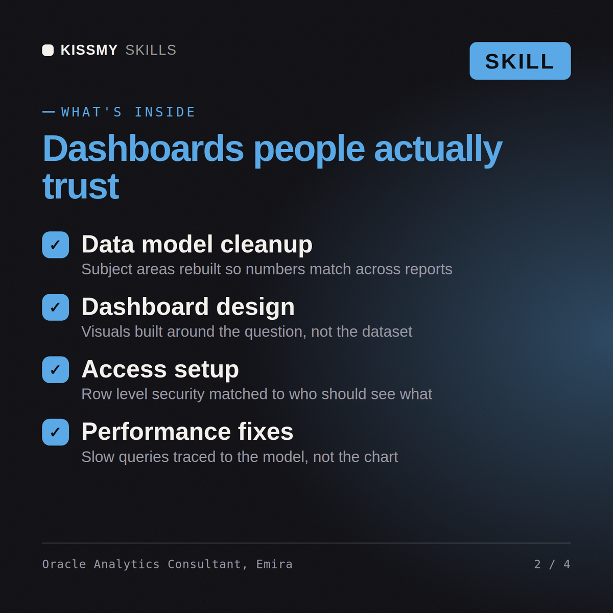 What's inside the Oracle Analytics Consultant, Emira AI skill: Data model cleanup, Dashboard design, Access setup, Performance fixes