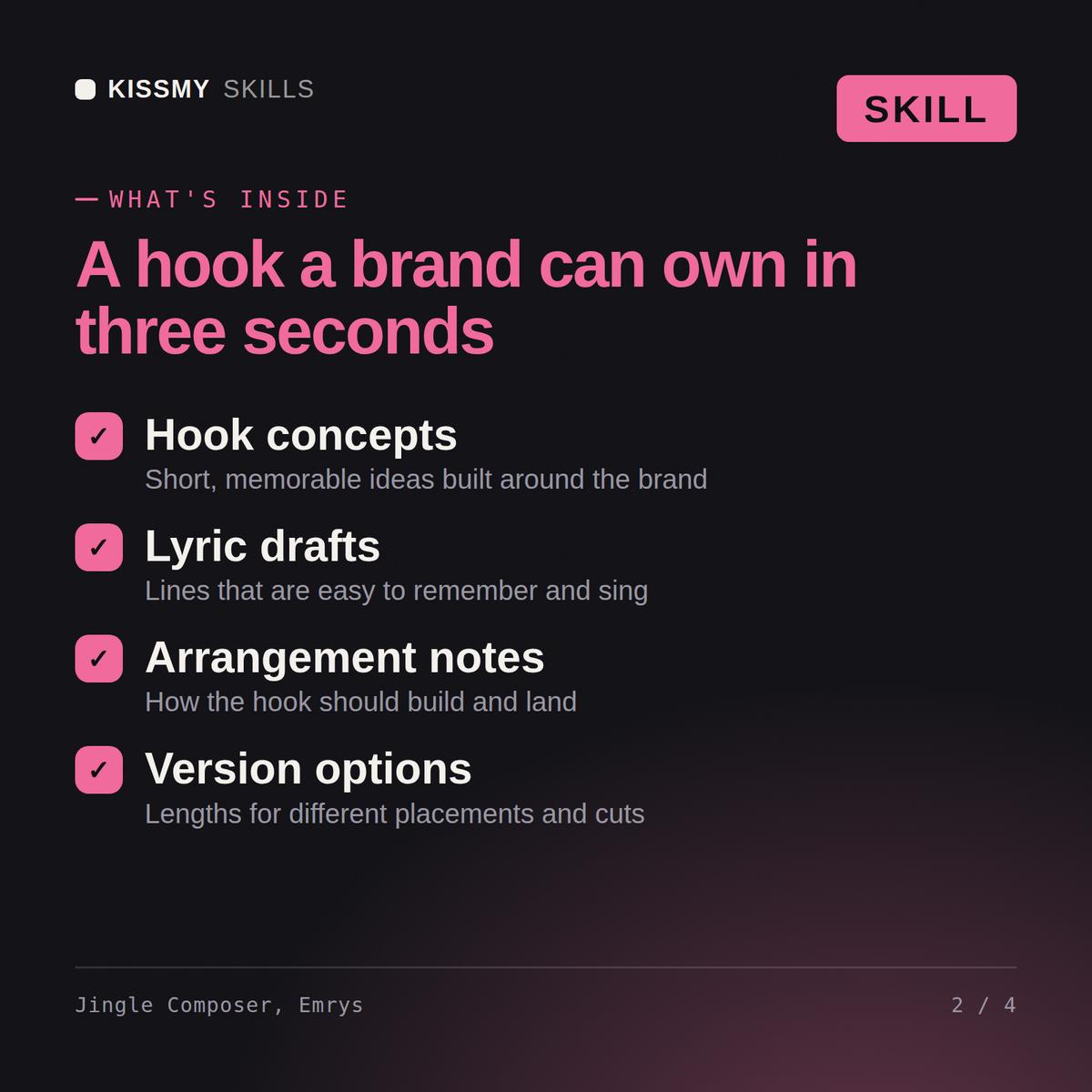 What's inside the Jingle Composer, Emrys AI skill: Hook concepts, Lyric drafts, Arrangement notes, Version options