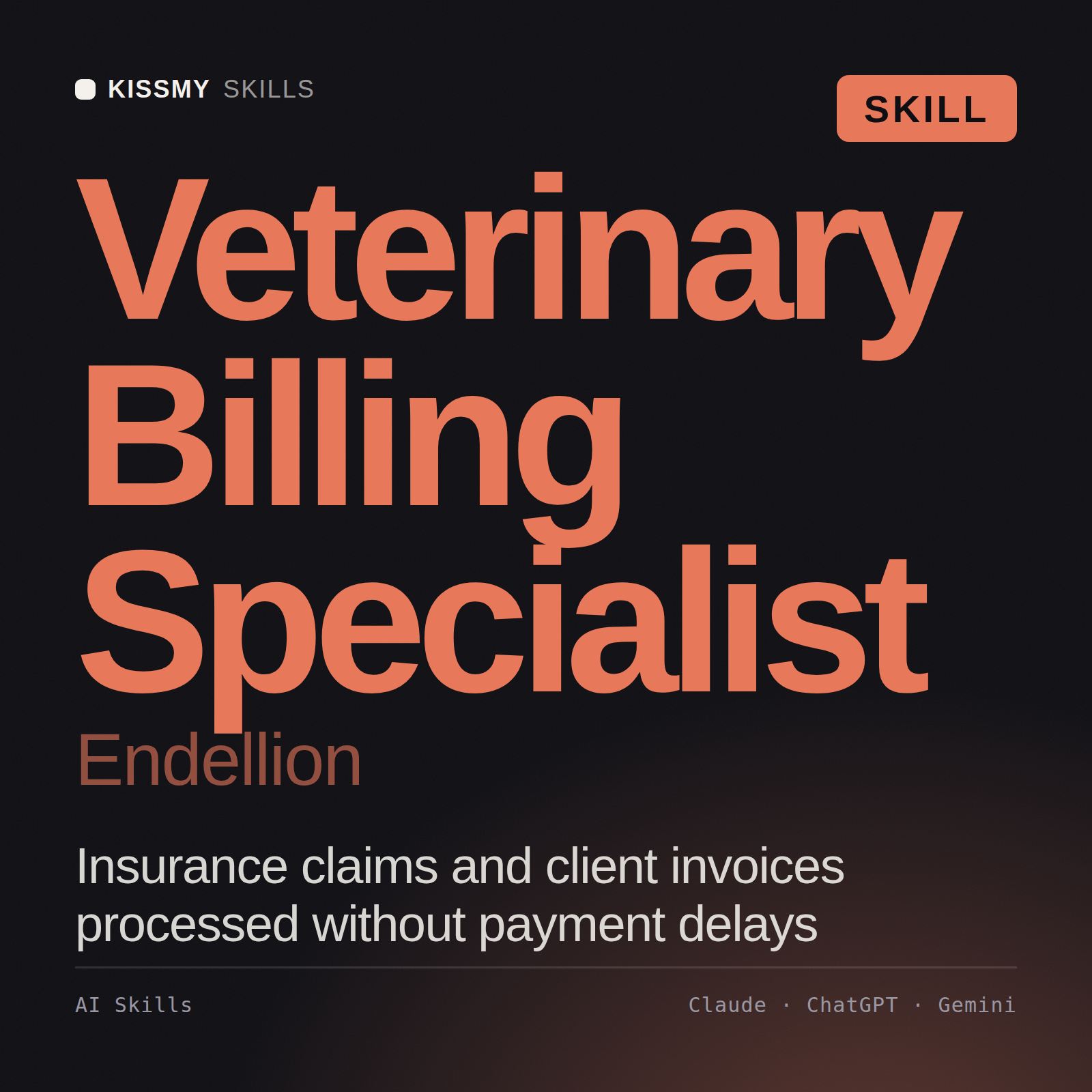 Veterinary Billing Specialist, Endellion AI skill by KissMySkills, cover