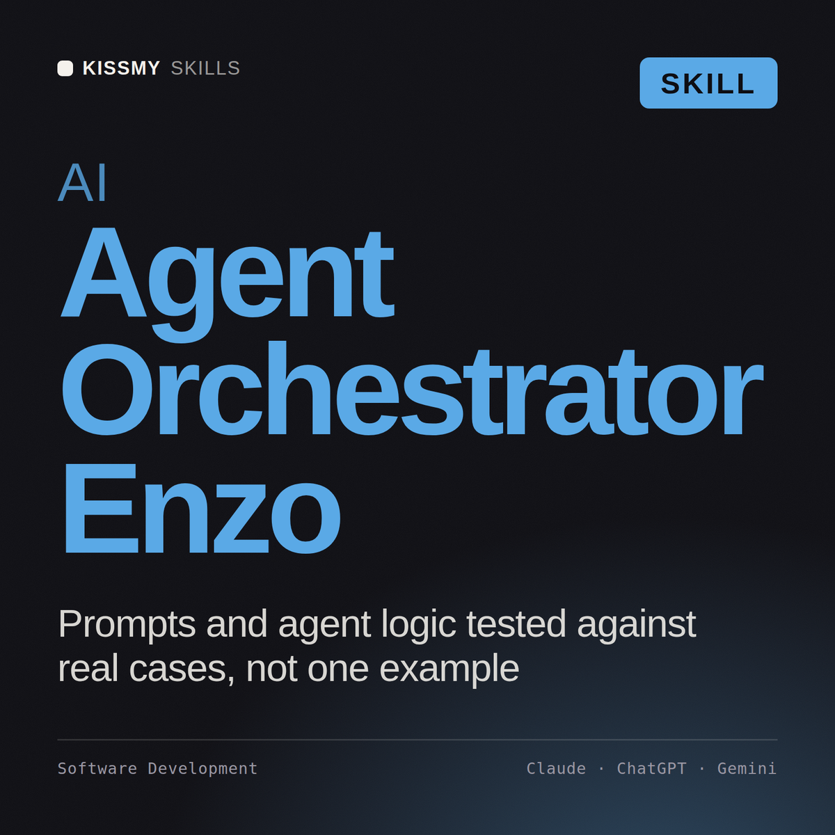 AI Agent Orchestrator, Enzo AI skill by KissMySkills, cover
