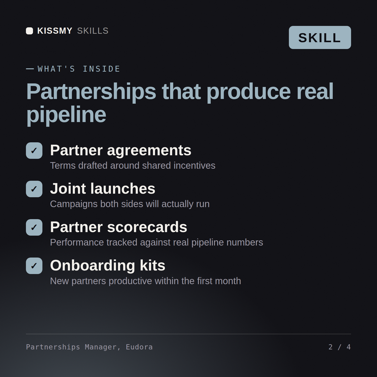 What's inside the Partnerships Manager, Eudora AI skill: Partner agreements, Joint launches, Partner scorecards, Onboarding kits