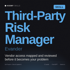 Third-Party Risk Manager, Evander AI skill by KissMySkills, cover
