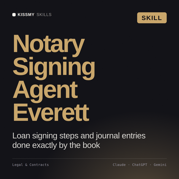 Notary Signing Agent, Everett AI skill by KissMySkills, cover