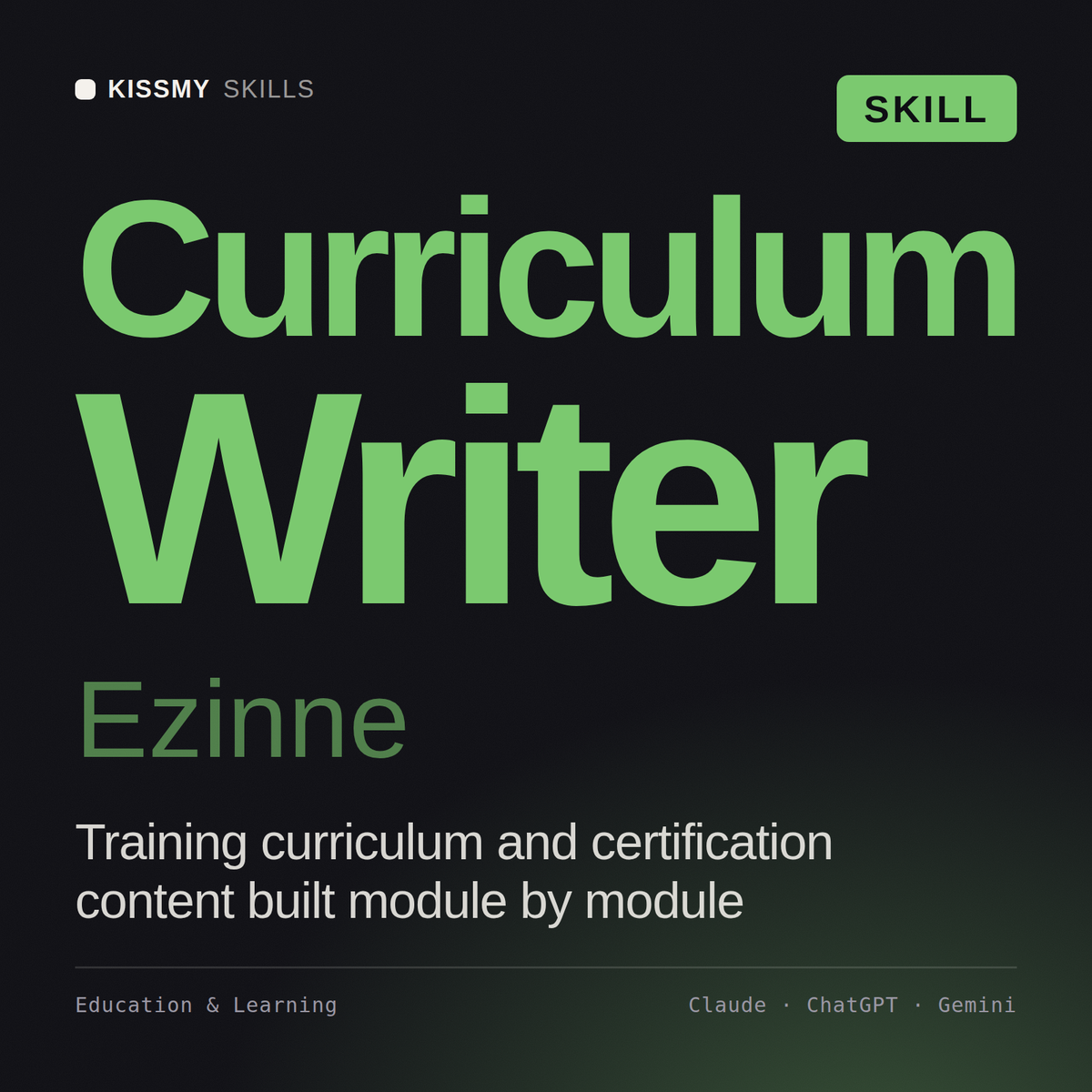Curriculum Writer, Ezinne AI skill by KissMySkills, cover