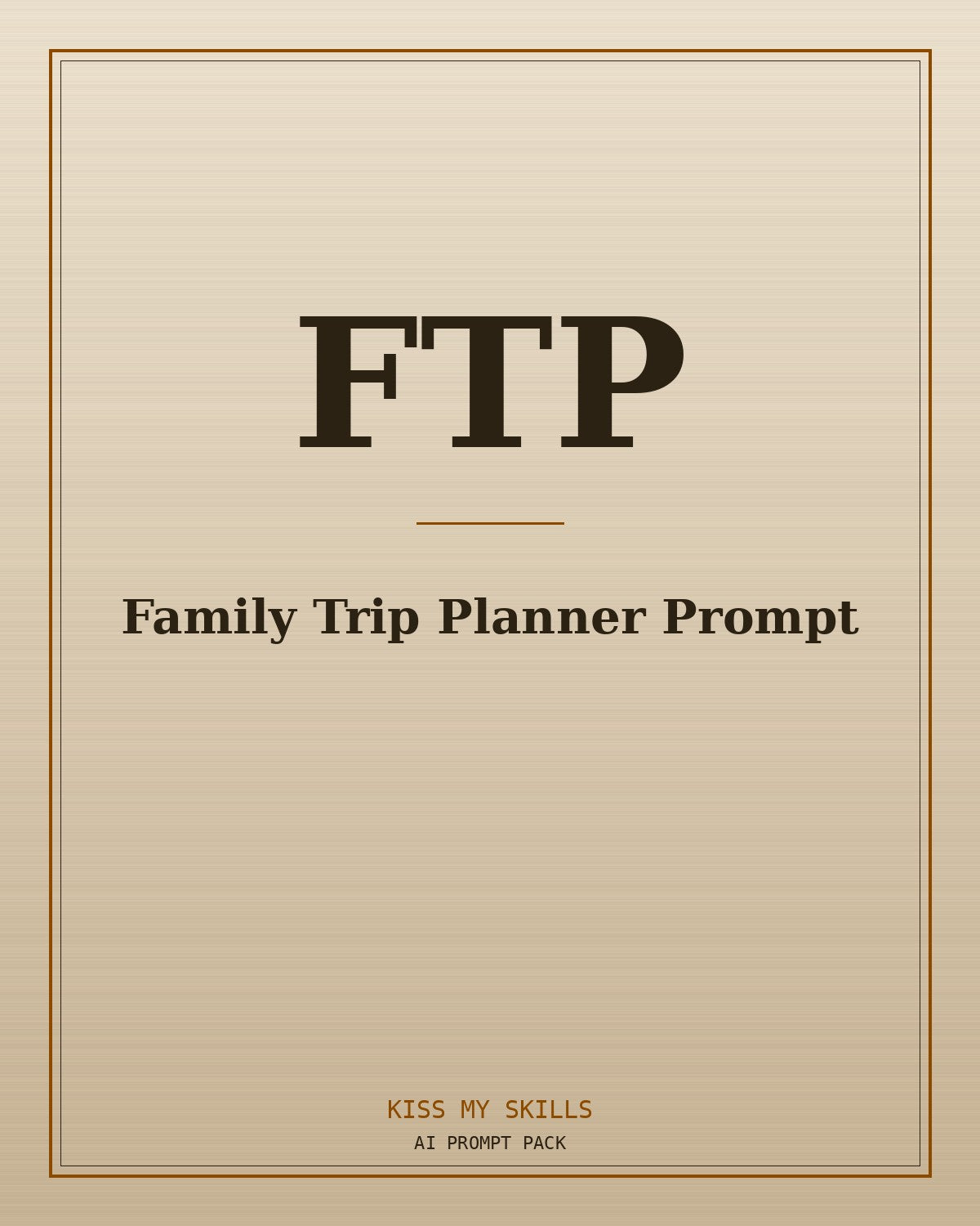 Family Trip Planner prompt for Claude by KissMySkills, brushed cover