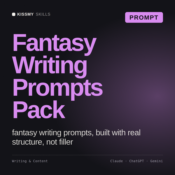 Fantasy Writing Prompts Pack AI prompt by KissMySkills, cover