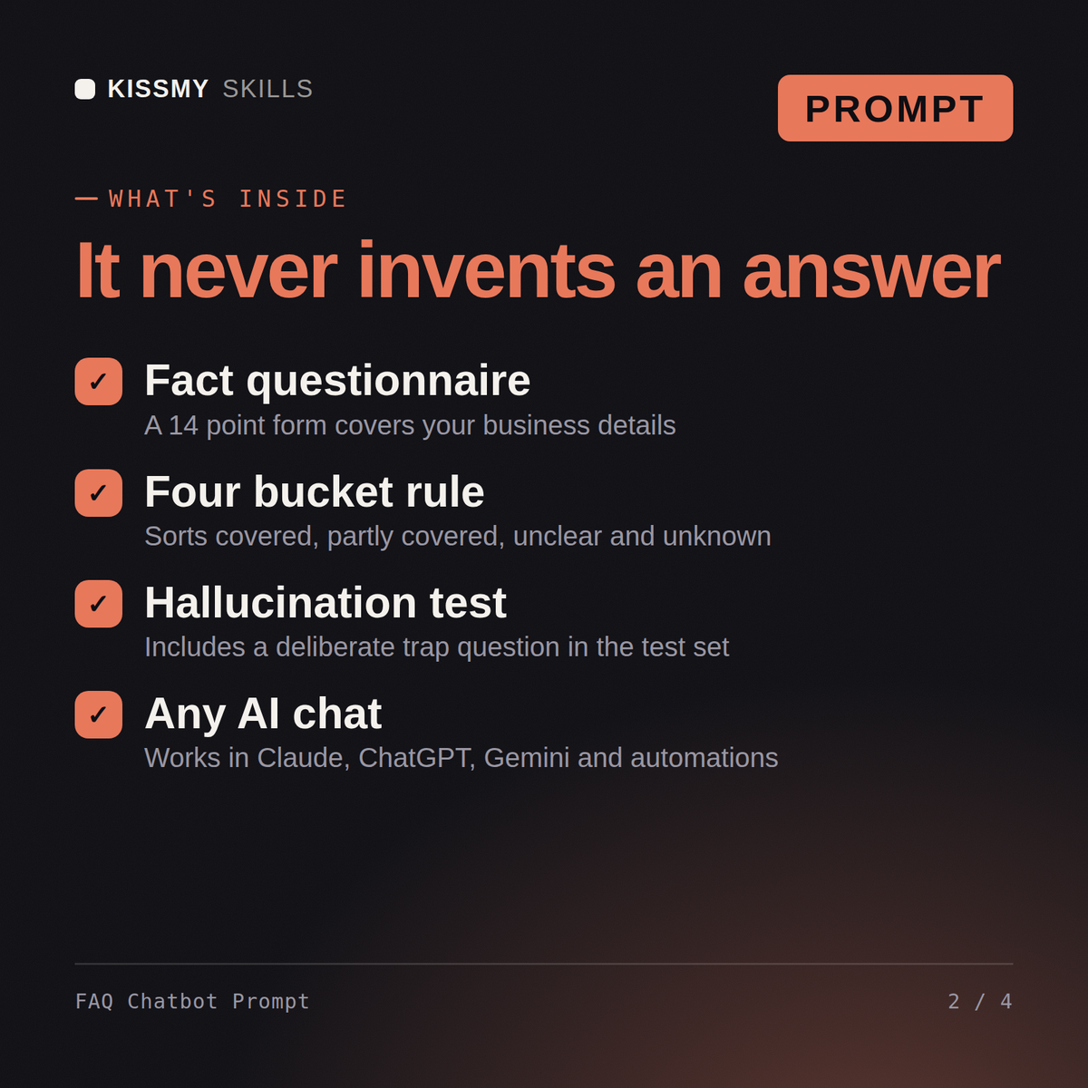 What's inside the FAQ Chatbot Prompt AI prompt: Fact questionnaire, Four bucket rule, Hallucination test, Any AI chat