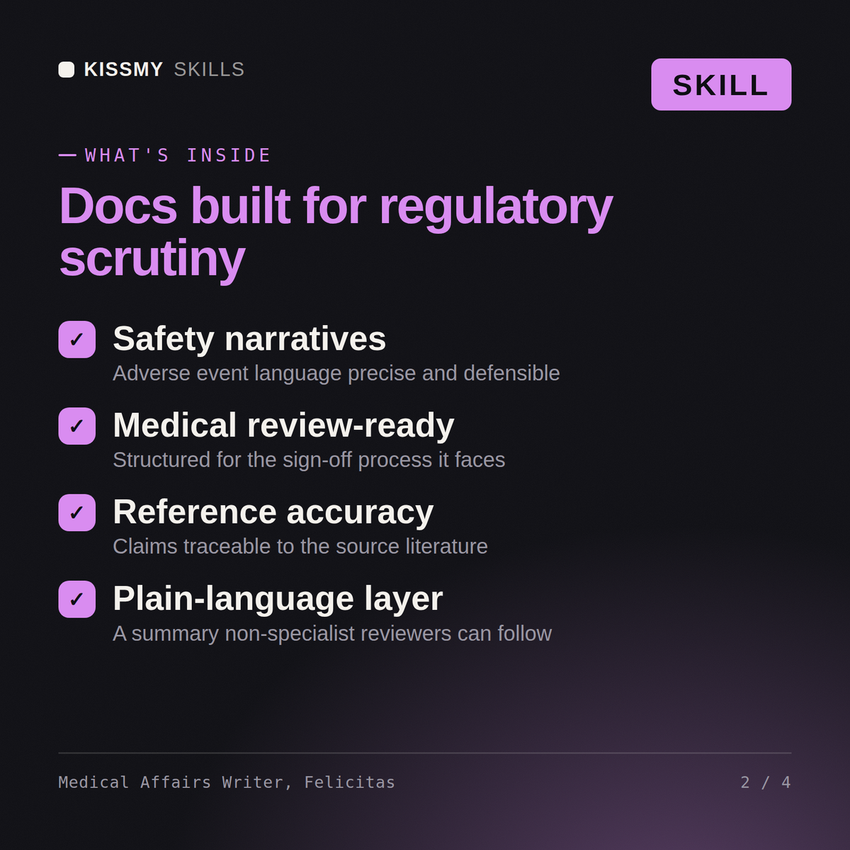 What's inside the Medical Affairs Writer, Felicitas AI skill: Safety narratives, Medical review-ready, Reference accuracy, Plain-language layer