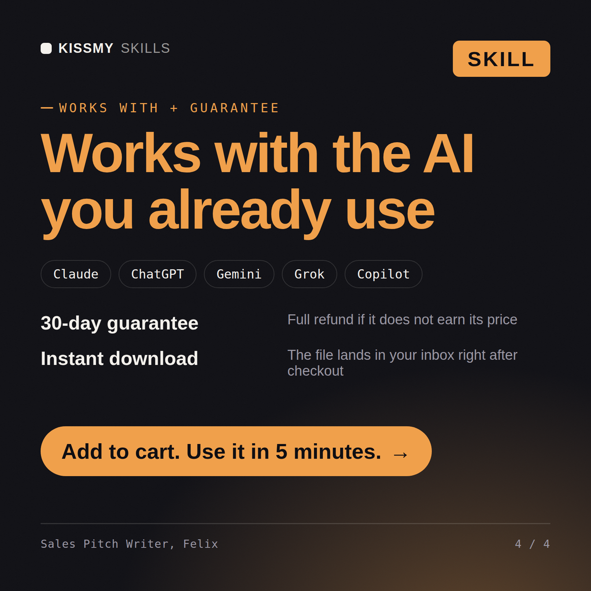 The Sales Pitch Writer, Felix AI skill works with Claude, ChatGPT, Gemini and any AI chat, 30-day money-back guarantee