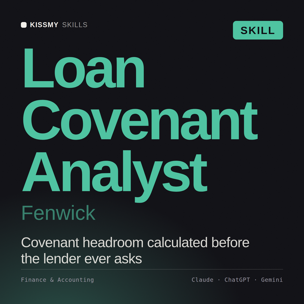 Loan Covenant Analyst, Fenwick AI skill by KissMySkills, cover