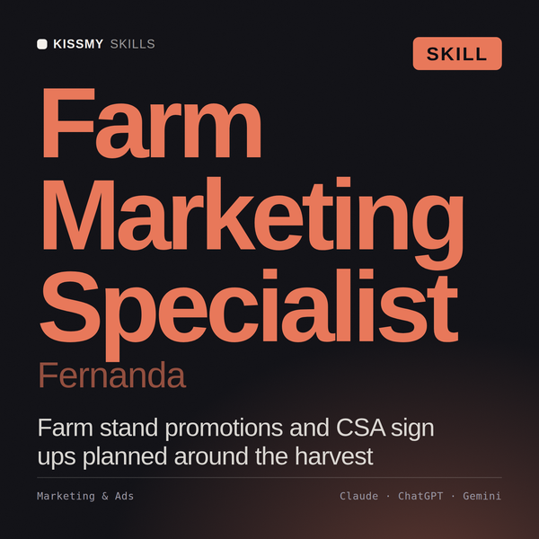 Farm Marketing Specialist, Fernanda AI skill by KissMySkills, cover