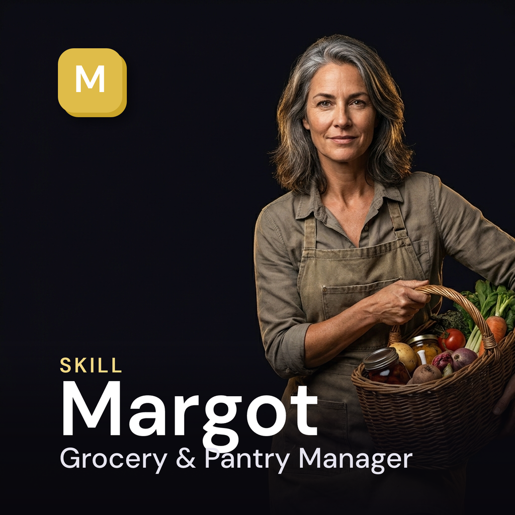 Margot — Grocery & Pantry Manager AI Skill