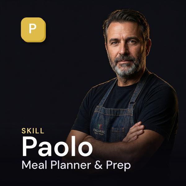Paolo — Meal Planner & Prep AI Skill